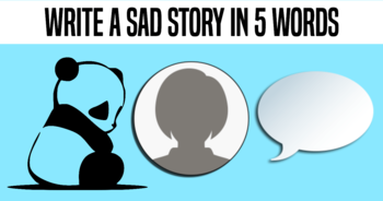 write-a-sad-story-in-5-words