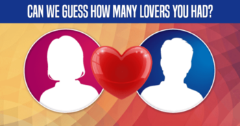 can-we-guess-how-many-lovers-you-had