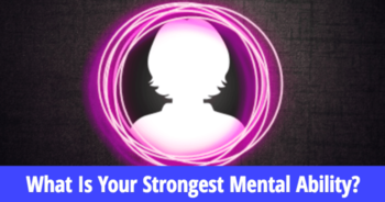 what-is-your-strongest-mental-ability