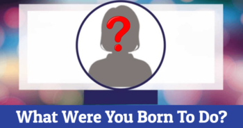 what-were-you-born-to-do