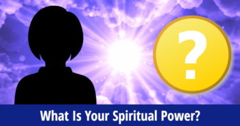 what-is-your-spiritual-power