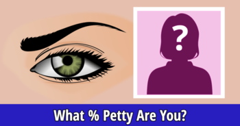 what-petty-are-you