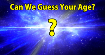 quiz-can-we-guess-your-age-based-on-15-random-questions