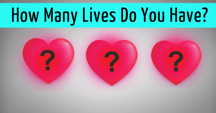 how-many-lives-do-you-have-quiz
