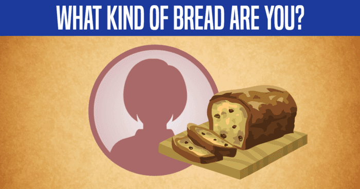 what-kind-of-bread-are-you-quiz