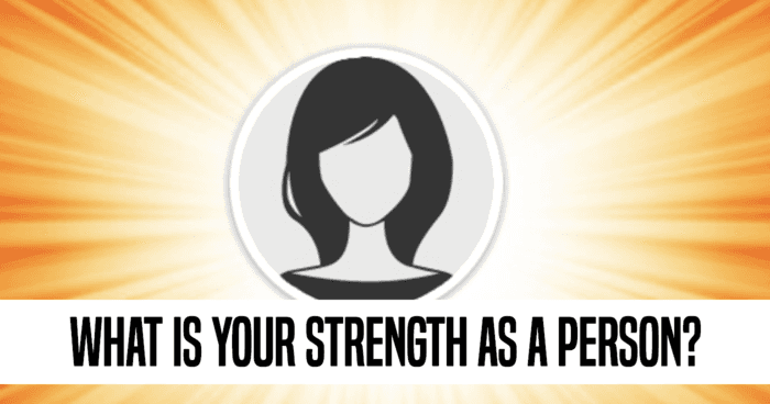 what-is-your-strength-as-a-person-quiz