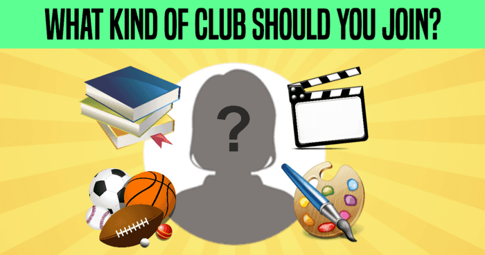 what-kind-of-club-should-you-join-quiz