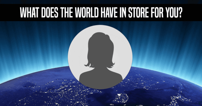 what-does-the-world-have-in-store-for-you-quiz
