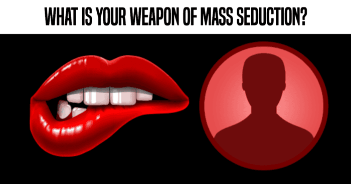 what-is-your-weapon-of-mass-seduction-quiz
