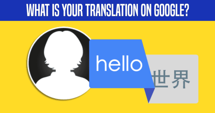 what-is-your-translation-on-google-quiz