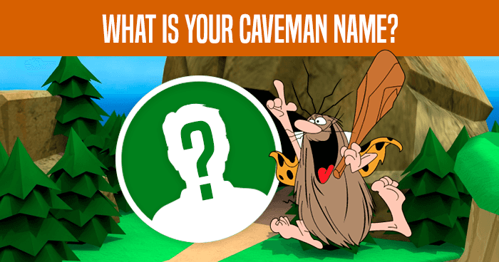 what-is-your-caveman-name-quiz