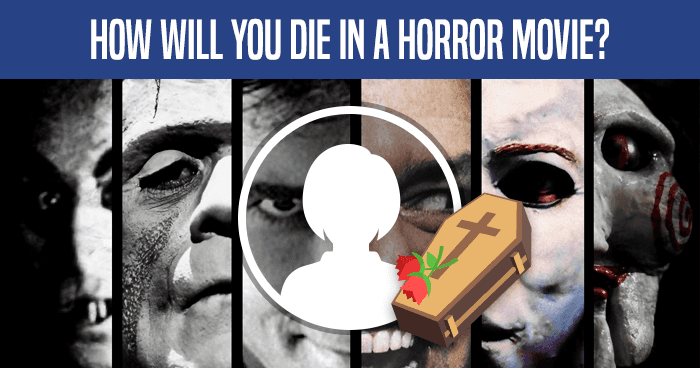 how-will-you-die-in-a-horror-movie-quiz