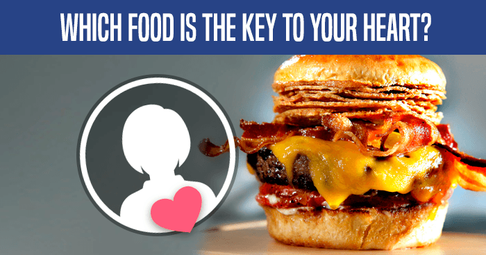 which-food-is-the-key-to-your-heart-quiz