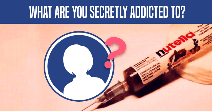 what-are-you-secretly-addicted-to-quiz