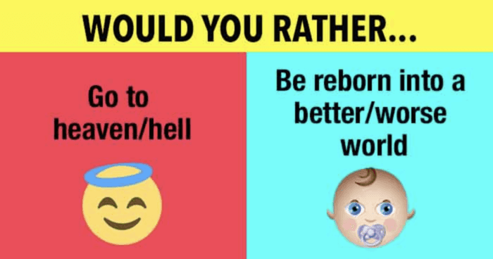 would-you-rather-go-to-heaven-or-be-reborn