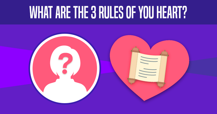 what-are-the-3-rules-of-you-heart-quiz