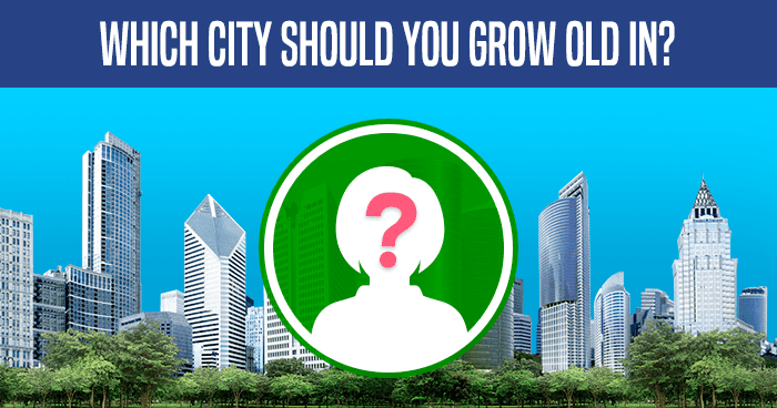 which-city-should-you-grow-old-in-quiz