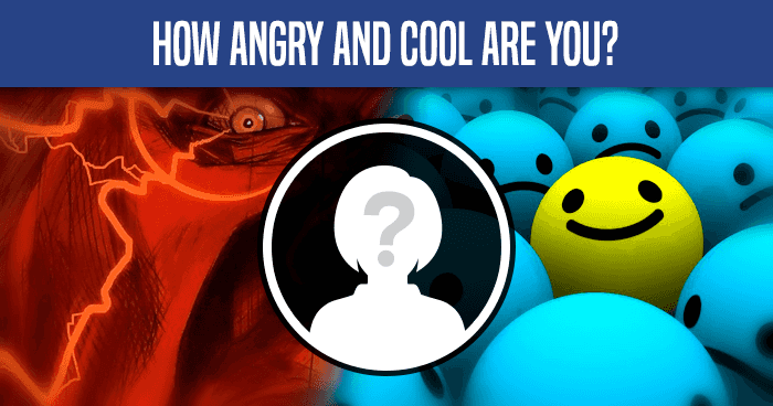 how-angry-and-cool-are-you-quiz