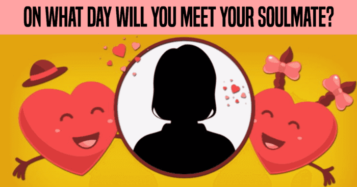 on-what-day-will-you-meet-your-soulmate