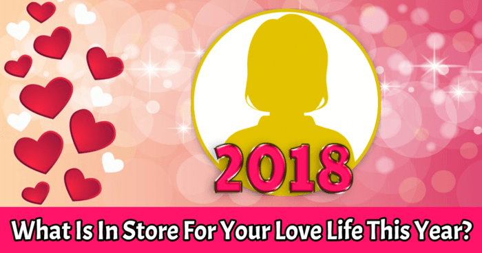 what-is-in-store-for-your-love-life-this-year