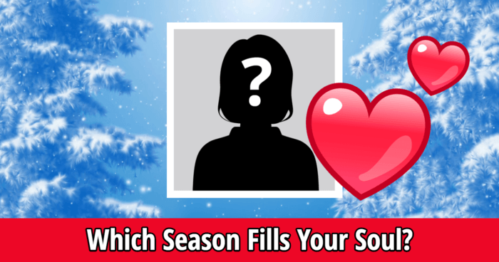which-season-fills-your-soul-quiz