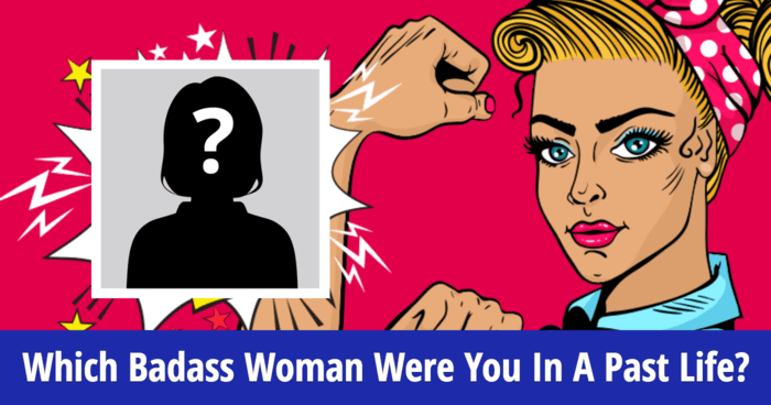 which-badass-woman-were-you-in-a-past-life