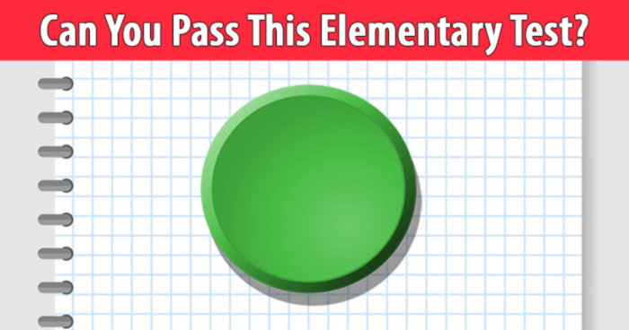 97% Of Adults Can't Pass This Elementary Test, Can You?
