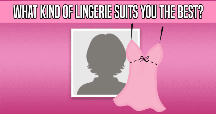 what-kind-of-lingerie-suits-you-the-best-quiz
