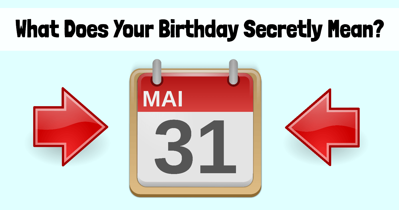 what-does-your-birthday-secretly-mean-quiz
