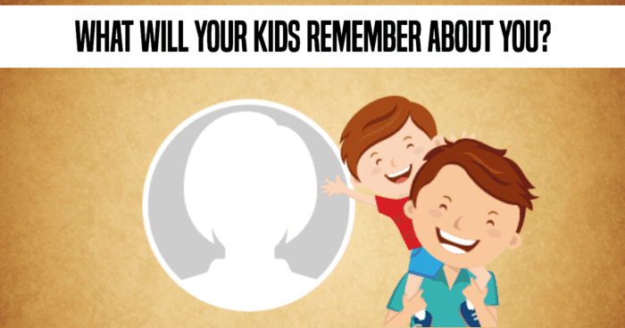 what-will-your-kids-remember-about-you-quiz