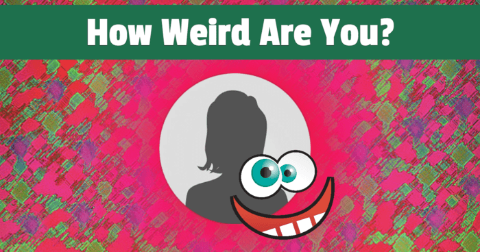 how-weird-are-you-quiz