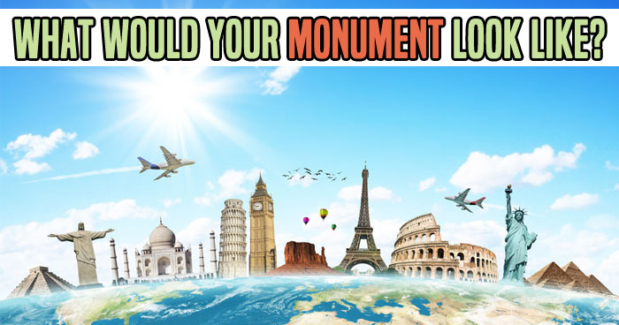 what-would-your-monument-look-like-quiz