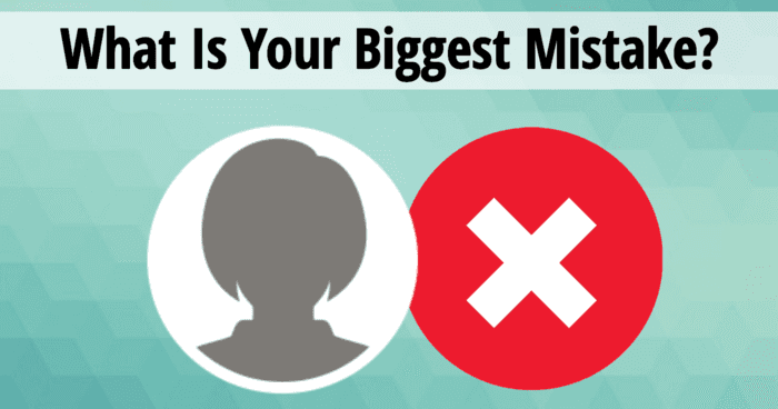 what-is-your-biggest-mistake-quiz