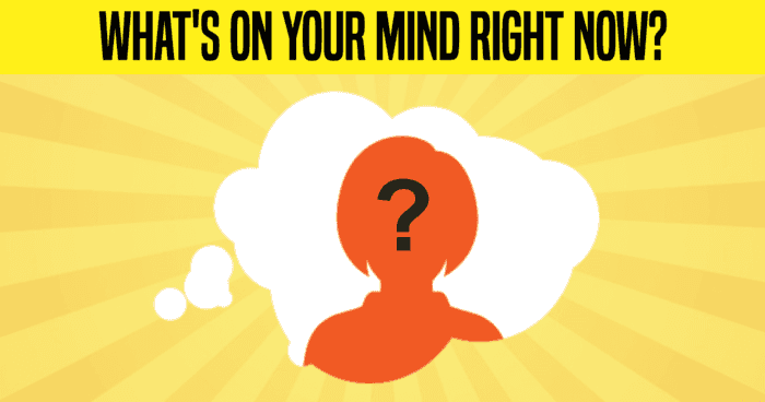 whats-on-your-mind-right-now-quiz