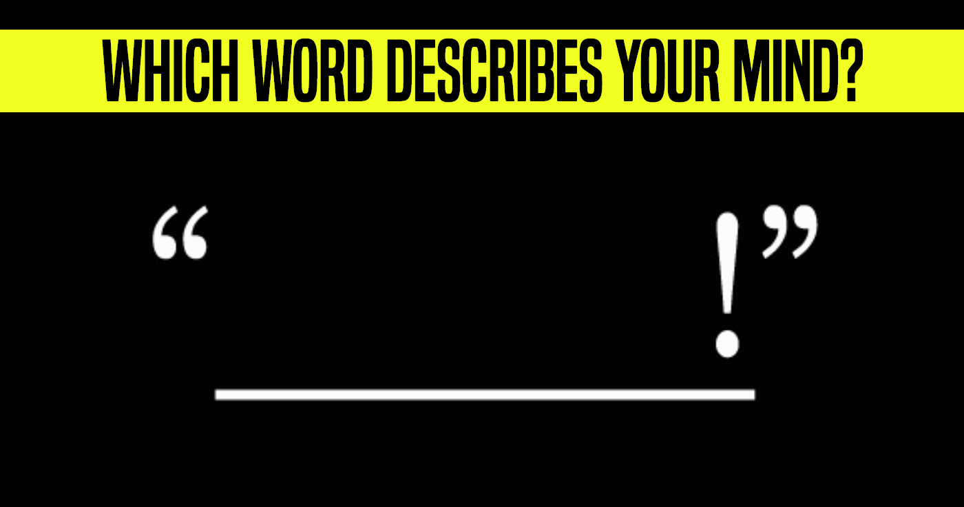 which-word-describes-your-mind-today-quiz